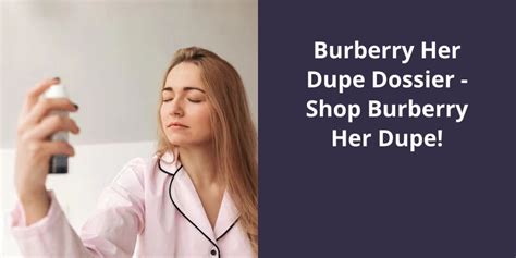 dossier burberry her dupe|best burberry her dupe.